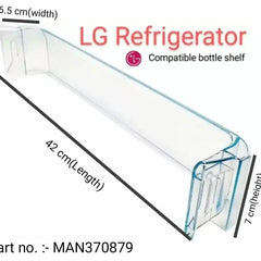 LG single door fridge bottle shelf – 42 cm length, 7 cm height and 5.5 cm width marked, part no. MAN370879